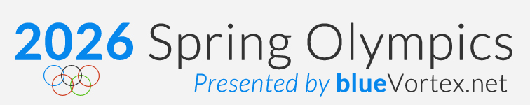 The Spring Olympics Presented by blueVortex.net